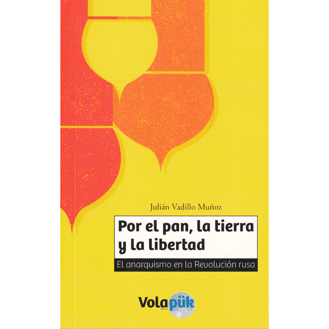 Por el pan, la tierra y la libertad