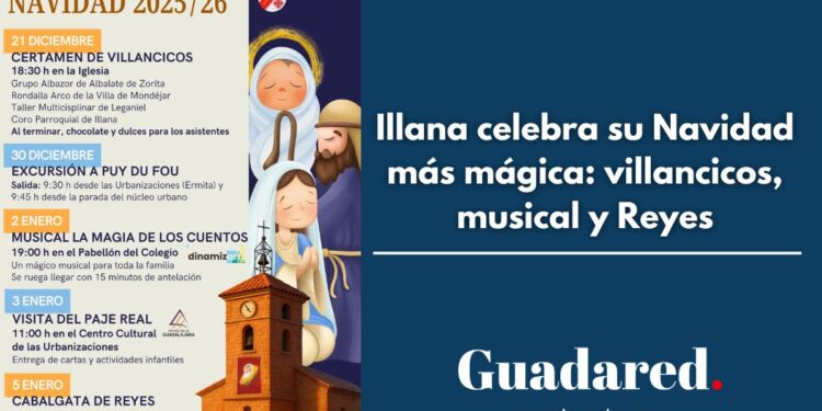 Illana celebra su Navidad más mágica: villancicos, musical y Reyes