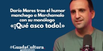 Darío Mares trae el humor manchego a Marchamalo con su monólogo «¡Qué asco todo!»
