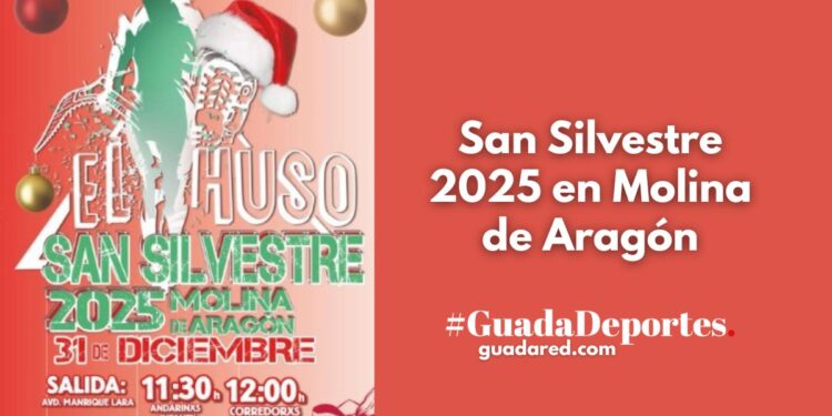 San Silvestre 2025 en Molina de Aragón: Inscripciones, Premios y Fiesta para Despedir el Año
