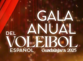 Gala del Voleibol 2025 en Guadalajara: Premios a las Estrellas del Vóley y Vóley Playa