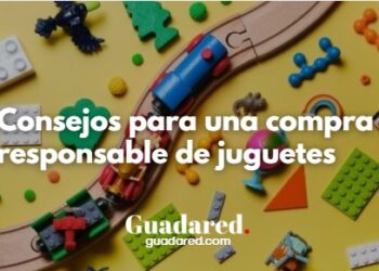 Consejos para una compra responsable de juguetes: seguridad, edad y desarrollo infantil