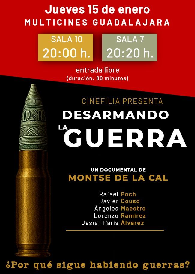 Estreno documental “Desarmando la Guerra” en Multicines Guadalajara – Jueves 15