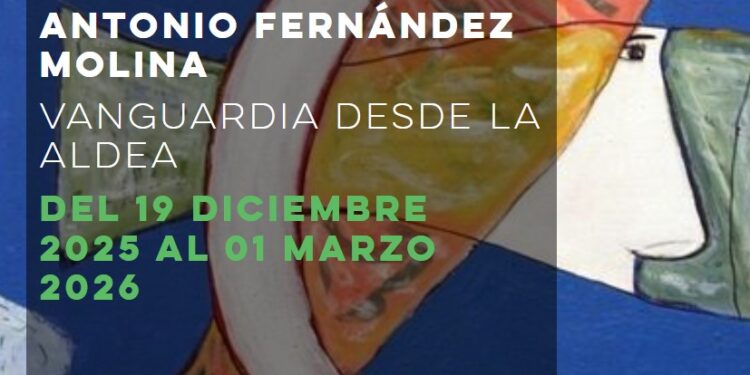 Exposición Antonio Fernández Molina en Guadalajara: 'Vanguardia desde la Aldea' en el Museo Francisco Sobrino