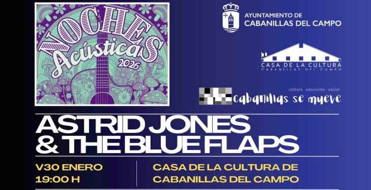 Astrid Jones & The Blue Flaps abren las VI Noches Acústicas de Cabanillas con un concierto gratuito