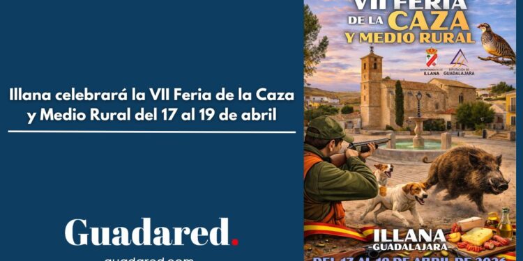 Illana celebrará la VII Feria de la Caza y Medio Rural del 17 al 19 de abril