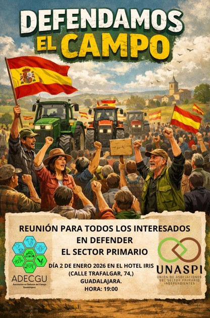 Defendamos el Campo: Reunión en Guadalajara para Defender el Sector Primario - 2 de Enero de 2026