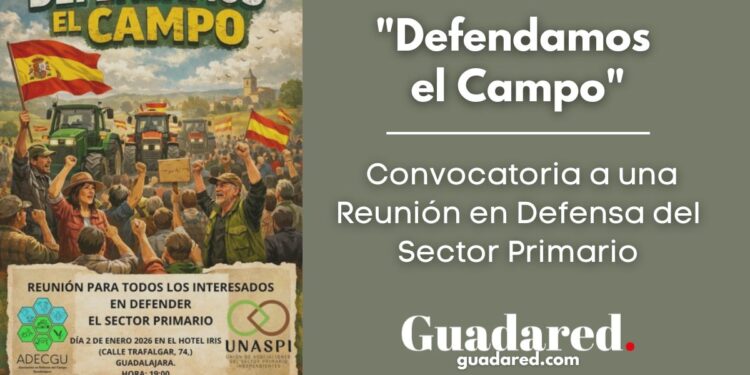 "Defendamos el Campo": Convocatoria a una Reunión en Defensa del Sector Primario