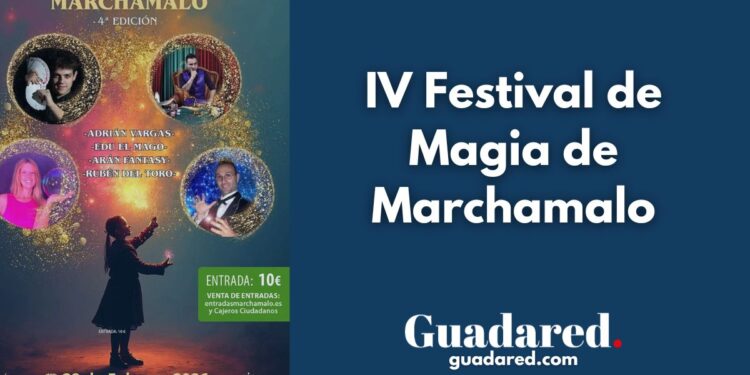 IV Festival de Magia de Marchamalo: espectáculo familiar en el Ateneo Arriaca el 28 de febrero