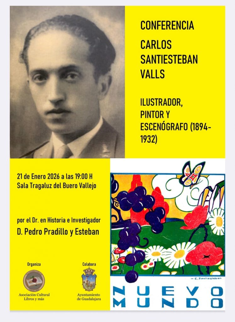 conferencia “‘Carlos Santiesteban Valls: Pintor, Ilustrador y Decorador’”