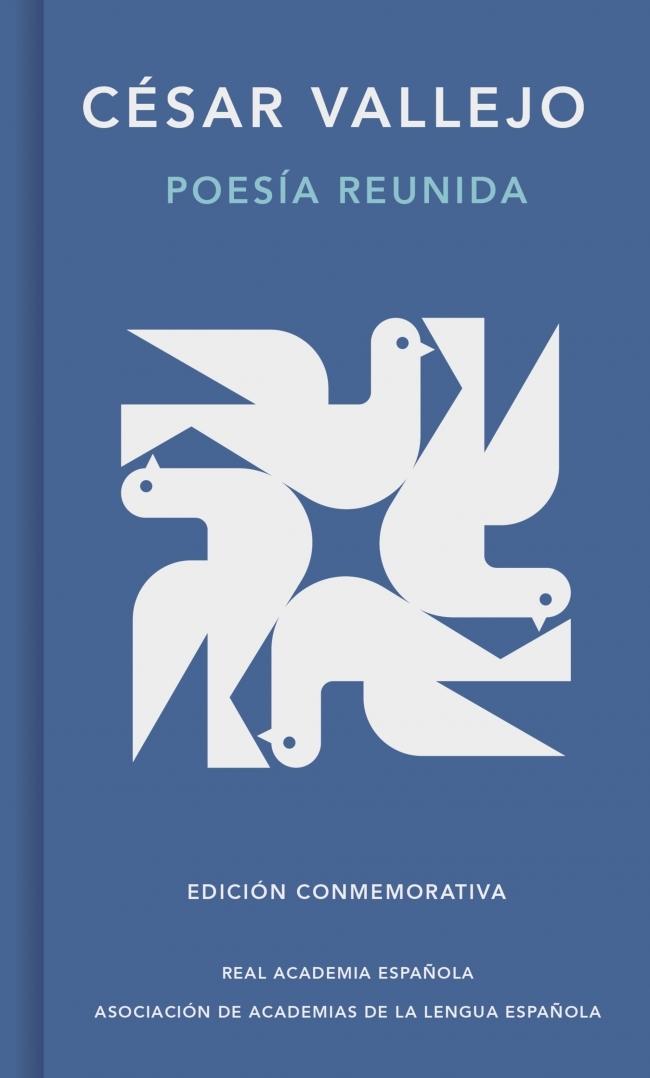 Poesía reunida (edición conmemorativa), de César Vallejo