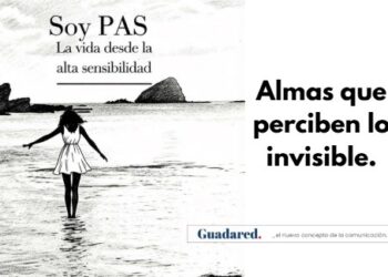 El día que descubrí que soy PAS: la vida desde la alta sensibilidad