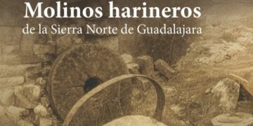 Océano Atlántico Editores lanza un libro sobre molinos harineros de la Sierra Norte de Guadalajara