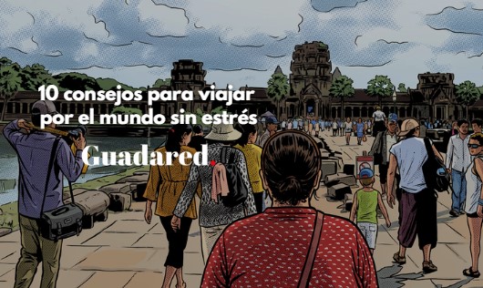 Cómo planificar un viaje largo y no morir en el intento