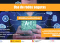 Aprende a Proteger tu Información con Redes Seguras: Charla Online y Presencial