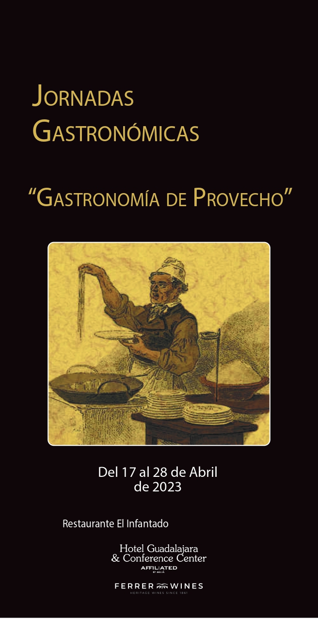 Las jornadas gastronómicas 'La mejor gastronomía de provecho' llegan a Guadalajara de la mano del Hotel Guadalajara and Conference Center Affiliated by Meliá. Foto FB Restaurante El Infantado