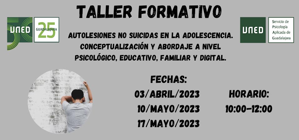 Taller sobre Autolesiones No Suicidas en la Adolescencia: Conceptualización y Abordaje Psicológico, Educativo, Familiar y Digital