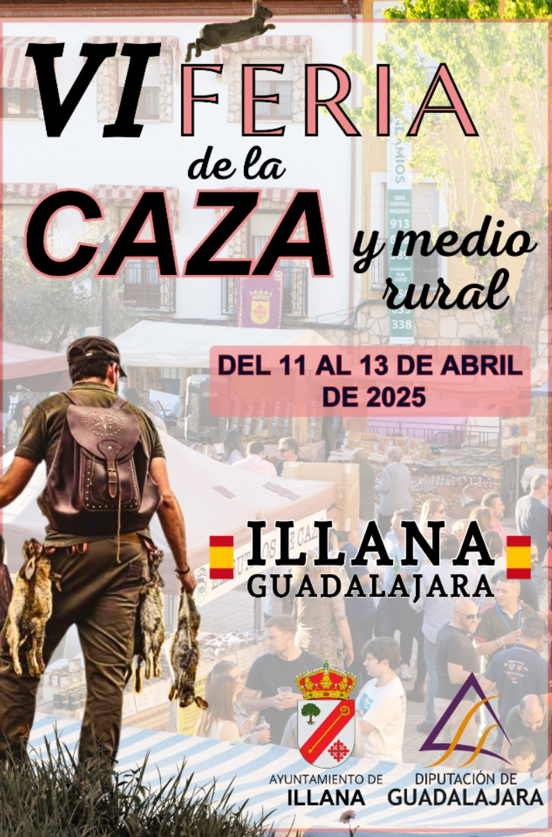 VI Feria de la Caza y Medio Rural en Illana 2025