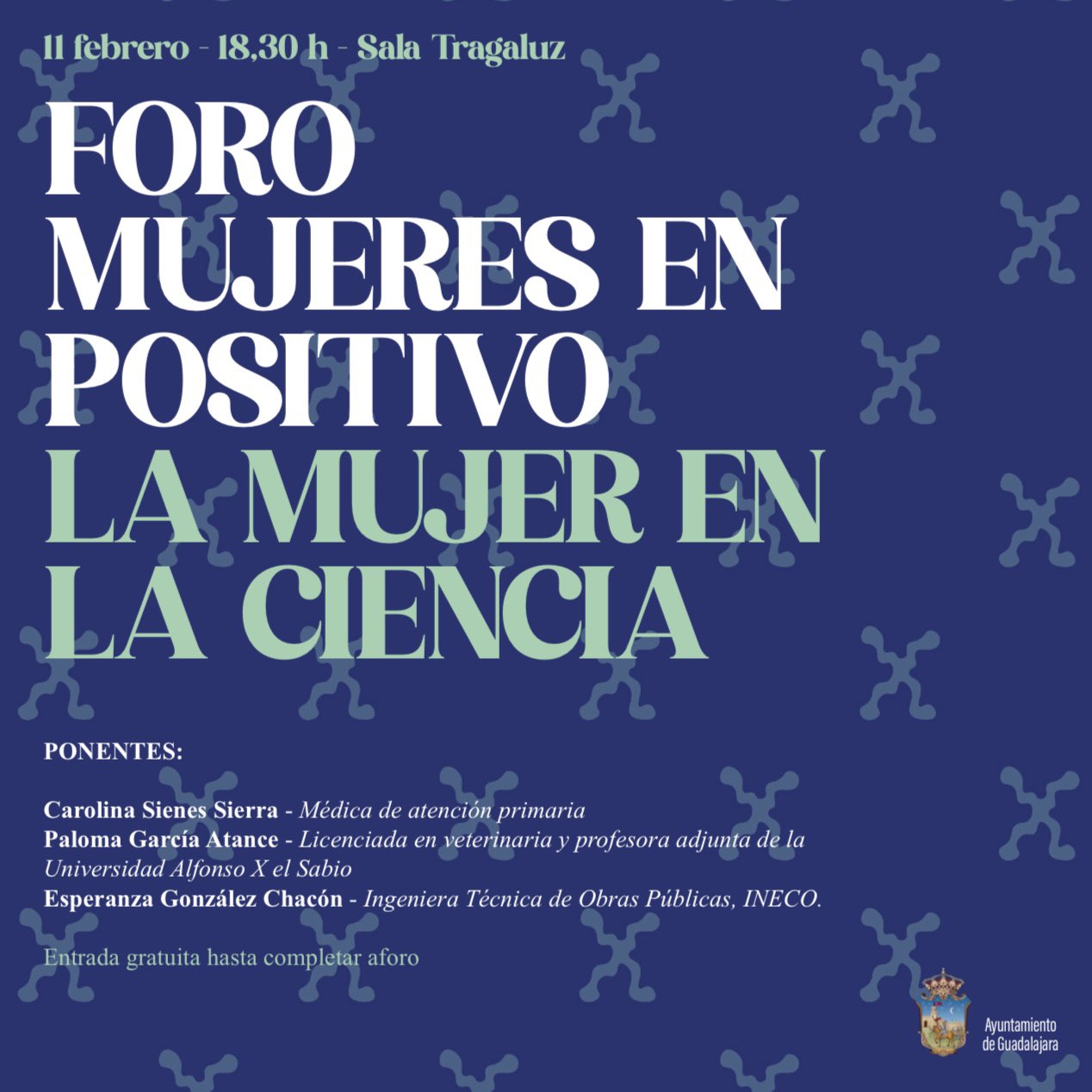 Foro Mujeres en Positivo: “La Mujer en la Ciencia”