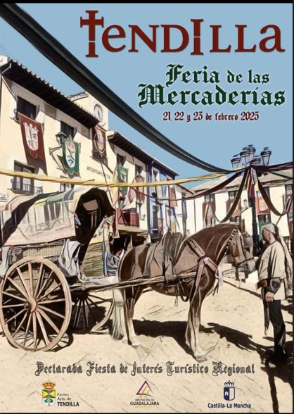 Programación de la Feria de las Mercaderías de la Villa de Tendilla 2025