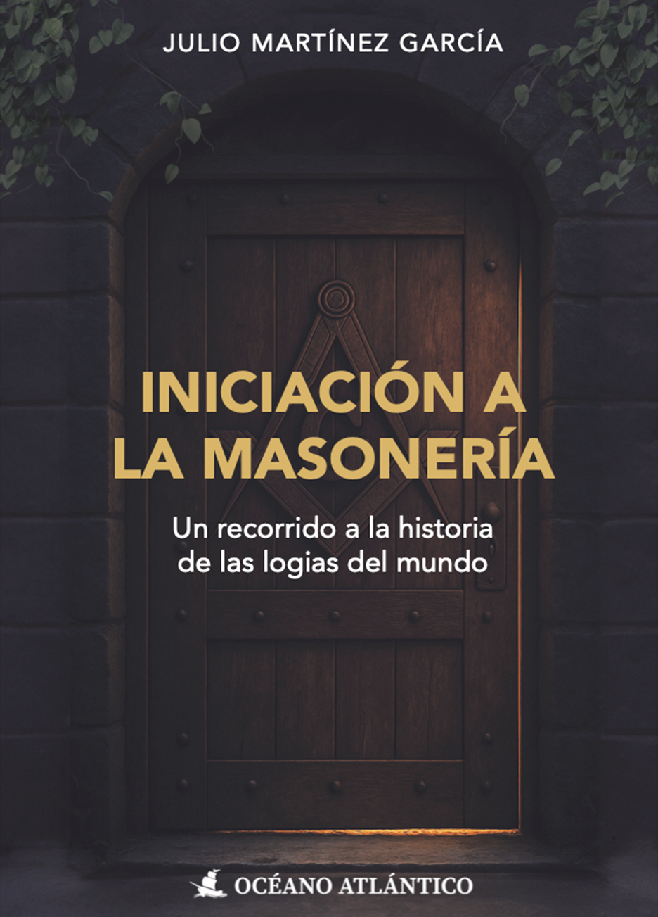 Iniciación a la Masonería: nuevo libro de Julio Martínez