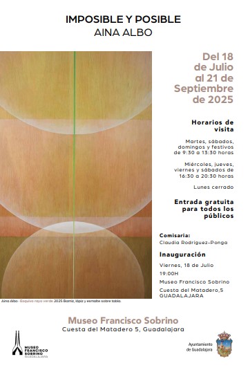 El Museo Francisco Sobrino presenta “Imposible y Posible”, la nueva exposición de Aina Albo