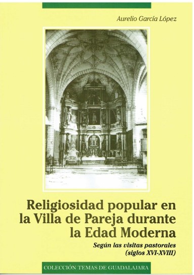 Religiosidad popular en la Villa de Pareja durante la Edad Moderna