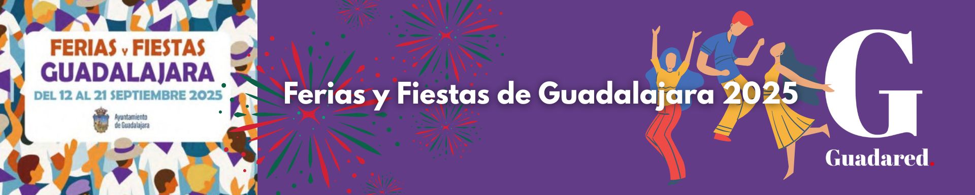 Ferias y Fiestas de Guadalajara 2025