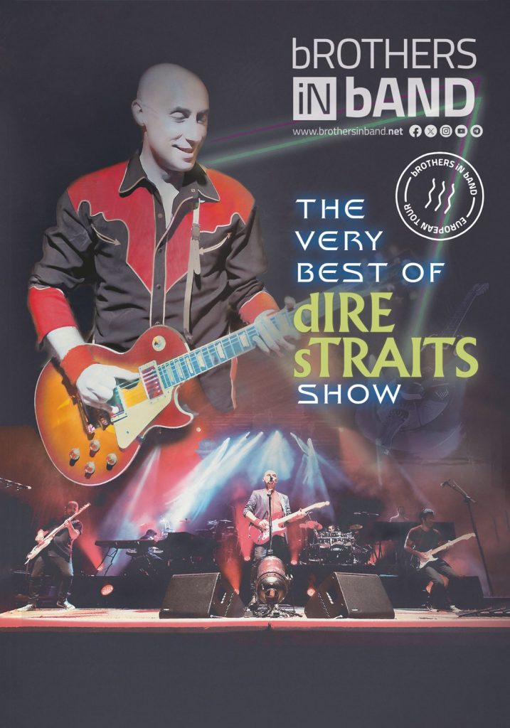 bROTHERS iN bAND traerá a Guadalajara su espectacular homenaje “The Very Best of dIRE sTRAITS” en 2025